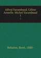 Alfred Varambaud. Cline Armelle. Michel Varambaud. 1, 