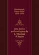 Des crits authentiques de S. Thomas d`Aquin, 