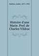 Histoire d`une Marie. Pref. de Charles Vildrac, 