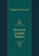 Storia di Gualdo Tadino, Ruggero Guerrieri 
