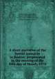 A short narrative of the horrid massacre in Boston, perpetrated in the evening of the fifth day of March, 1770, Boston (Mass.),Bowdoin, James, 1726-1790,Warren, Joseph, 1741-1775,Pemberton, Samuel,Doggett, John, jr 
