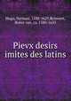 Pievx desirs imites des latins, 