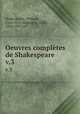 Oeuvres compltes de Shakespeare. v.3, 