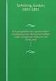 Encyclopdie der gesammten musikalischen Wissenschaften : oder Universal-Lexicon der Tonkunst. 1, Schilling, Gustav, 1803-1881 