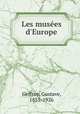 Les muses d`Europe, Geffroy, Gustave, 1855-1926 