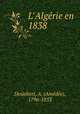 L`Algrie en 1838, 