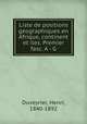 Liste de positions gographiques en Afrique, continent et iles. Premier fasc. A - G, Duveyrier, Henri, 1840-1892 