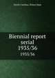 Biennial report serial. 1935/36, North Carolina. Prison Dept 