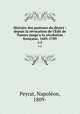 Histoire des pasteurs du dsert : depuis la rvocation de l`dit de Nantes jusqu`a la rvolution franaise, 1685-1789. v.2, 