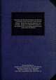 Memoires de Messire Philippes de Mornay . : contenans divers discovrs, instructions, lettres, & depesches par luy dressees, au escrites . depuis l`an MDLXXII iusques l`an MDLXXXIX. Ensemble quelques lettre . audit Sieur du Plessis, 