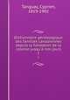 Dictionnaire gnalogique des familles canadiennes depuis la fondation de la colonie jusqu` nos jours. 2, Tanguay, Cyprien, 1819-1902 