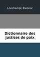 Dictionnaire des justices de paix, 