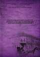 Jurisprudence des codes criminels : et des lois sur la rpression des crimes et des dlits commis par la voie de la presse et par tous autres moyens de publication : faisant suite au Manuel d`instruction criminelle. 3, 