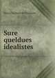 Sure queldues idealistes, Henry Gaillard de Champris 
