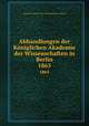 Abhandlungen der Kniglichen Akademie der Wissenschaften in Berlin. 1865, Deutsche Akademie der Wissenschaften zu Berlin 