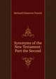 Synonyms of the New Testament: Part the Second, Richard Chenevix Trench 