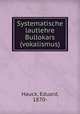 Systematische lautlehre Bullokars (vokalismus), Hauck, Eduard, 1870- 