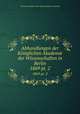 Abhandlungen der Kniglichen Akademie der Wissenschaften in Berlin. 1869 pt. 2, Deutsche Akademie der Wissenschaften zu Berlin 