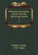 Mmoires de Canler, ancien chef du Service de sret. 2, Canler, Louis, 1797-1865 