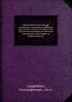Dictionnaire du bon langage microforme : contenant les difficults de la langue franaise, les rgles et les fautes de prononciation, les locutions vicieuses, les wallonnismes, les flandricismes, etc, Carpentier, Nicolas Joseph, 1824- 