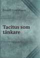 Tacitus som tnkare, Fridolf Gustafsson 