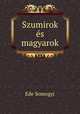 Szumirok s magyarok, Ede Somogyi 
