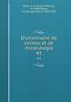 Dictionnaire de chimie et de minralogie. 45, 