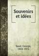 Souvenirs et ides, Sand, George, 1804-1876 