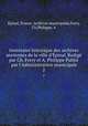 Inventaire historique des archives anciennes de la ville d`pinal. Redig par Ch. Ferry et A. Philippe Publi par l`Administration municipale. 2, 
