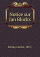 Notice sur Jan Blockx, Solvay, Lucien, 1851- 