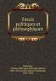 Essais politiques et philosophiques, Macaulay, Thomas Babington Macaulay, Baron, 1800-1859,Guizot, Maurice Guillaume, 1833-1892 
