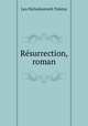 Rsurrection, roman, Лев Николаевич Толстой 