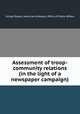 Assessment of troop-community relations (in the light of a newspaper campaign), United States. American Embassy. Office of Public Affairs 