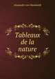 Tableaux de la nature, Alexander von Humboldt 