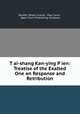 Tai-shang Kan-ying Pien: Treatise of the Exalted One on Response and Retribution, Daisetz Teitaro Suzuki, Paul Carus , Open Court Publishing Company 