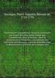 Dictionnaire languedocien-franois, contenant un recueil des principales fautes que commettent, dans la diction & dans la prononciation franoises, les habitans des provinces mridionales, connues autrefois sous la dnomination gnrale de la langue-d`oc, Sauvages, Pierre Augustin Boissier de, 1710-1795 