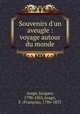 Souvenirs d`un aveugle : voyage autour du monde, 