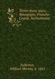 Terres francaises: Bourgogne, Franche-Comte, Narbonnaise, Fullerton, William Morton, b. 1865 
