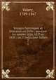 Voyages historiques et littraires en Italie : pendant les annes 1826, 1827 et 1828 ; ou, L`indicateur italien. 2, Valery, 1789-1847 