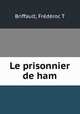 Le prisonnier de ham, 