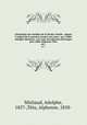Gnalogie des familles de la Rivire Ouelle : depuis l`origine de la paroisse jusqu` nos jours / par l`abb Adolphe Michaud ; avec une introduction historique par l`abb Alphonse Ttu. pt.1, 