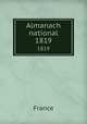 Almanach national. 1819, France 