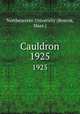 Cauldron. 1925, Northeastern University (Boston, Mass.) 