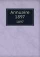 Annuaire. 1897, 