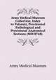 Army Medical Museum Collection, Index to Patients, Provisional Pathological and Provisional Anatomical Sections (MM 8748), Army Medical Museum 
