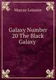 Galaxy Number 20 The Black Galaxy, Murray Leinster 