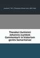 Theodori Guilielmi Johannis Juynboll Commentarii in historiam gentis Samaritanae, Juynboll, T. W. J. (Theodoor Willem Jan), 1802-1861 