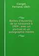 Barbey d`Aurevilly : de sa naissance 1909 ; avec un portrait et un autographie indits, Clerget, Fernand, 1865- 