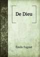 De Dieu, Emile Faguet 
