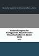 Abhandlungen der Kniglichen Akademie der Wissenschaften in Berlin. 1831, Deutsche Akademie der Wissenschaften zu Berlin 